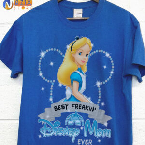 Alice Shirt – Best Freakin Disney Mom Eyer Alice Shirt – Best Freakin Disney Mom Eyer