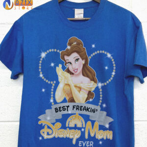Belle Shirt – Best Freakin Disney Mom Eyer Belle Shirt – Best Freakin Disney Mom Eyer