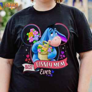 Best Disney Mom Ever Eeyore T-Shirt 2 best disney mom ever eeyore 1gkxz