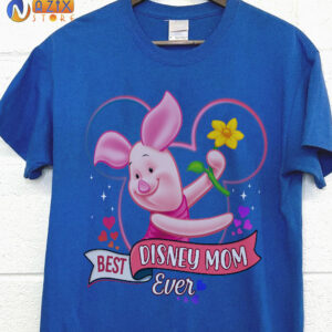 Best Disney Mom Ever Piglet T-Shirt