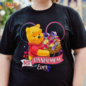 Best Disney Mom Ever Pooh T-Shirt 2 best disney mom ever pooh lxarx