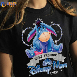 Eeyore Shirt - Best Freakin Disney Mom Eyer 4 eeyore1 9s6rm