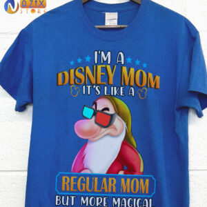 GRUMPY Shirt – I’m A Disney Mom It’S Like A Regular Mom But More Magical GRUMPY Shirt – I’m A Disney Mom It’S Like A Regular Mom But More Magical