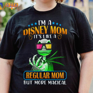 JACK Shirt - I’m A Disney Mom It’S Like A Regular Mom But More Magical 2 jack im a disney mom its like a regular mom but more magical n35m8