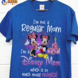 Mickey and Minnie Shirt  – I’m Not A Regular Mom I’m A Disney Mom Wich Is So Much More Magical Mickey and Minnie Shirt  – I’m Not A Regular Mom I’m A Disney Mom Wich Is So Much More Magical