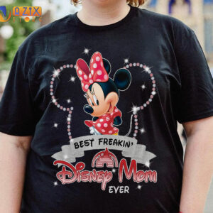 Best Freakin Disney Mom Ever Minnie T-Shirt 2 mickey1 kt9fp