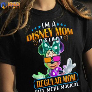 MINNIE Shirt - I’m A Disney Mom It’S Like A Regular Mom But More Magical 4 minnie im a disney mom its like a regular mom but more magical u36ib