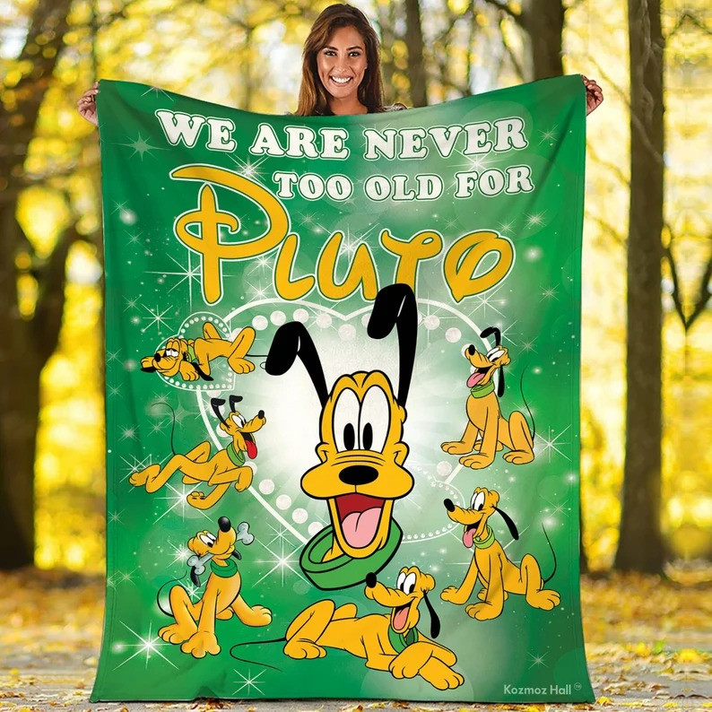 We Are Never Too Old For Pluto Blanket