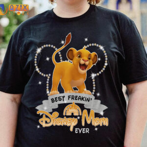 Best Freakin Disney Mom Ever Simba T-Shirt 2 simba1 ql0fh
