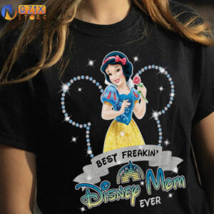 Best Freakin Disney Mom Ever Snow White T-Shirt 4 snow white1 53g81