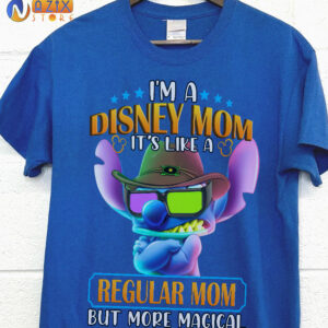 STITCH Shirt – I’m A Disney Mom It’S Like A Regular Mom But More Magical STITCH Shirt – I’m A Disney Mom It’S Like A Regular Mom But More Magical