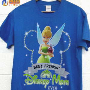 Best Freakin Disney Mom Ever T-Shirt Best Freakin Disney Mom Ever T-Shirt